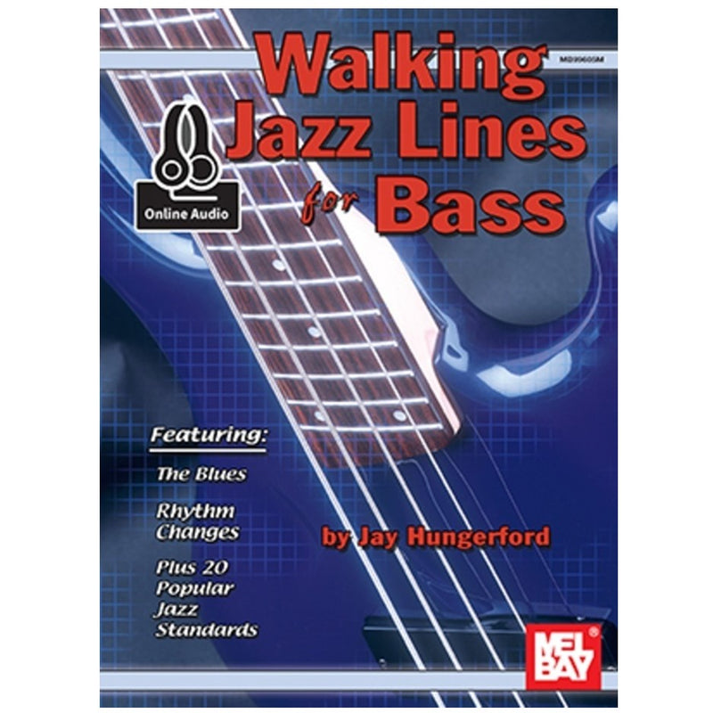 Walking Jazz Lines for Bass w/ Online Audio