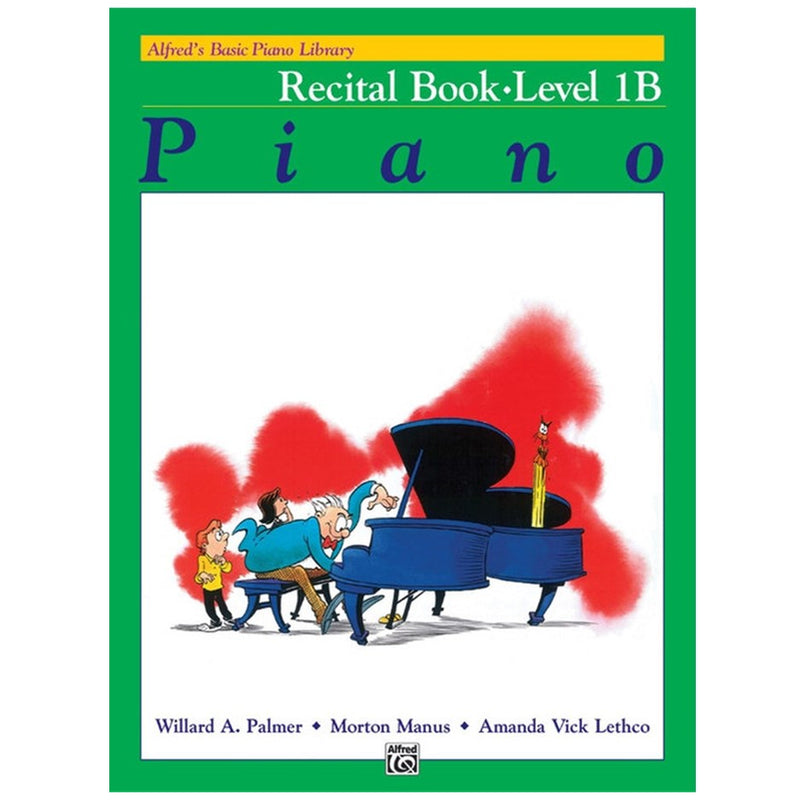 Alfred's Basic Piano Library Recital Book Level 1B