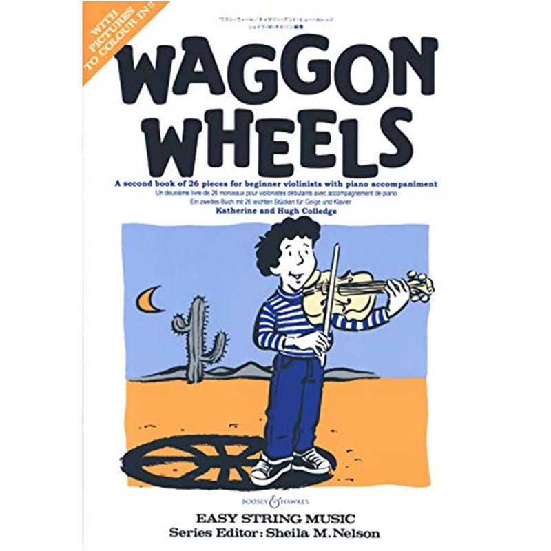 Waggon Wheels - 26 Pieces for Violin and Piano