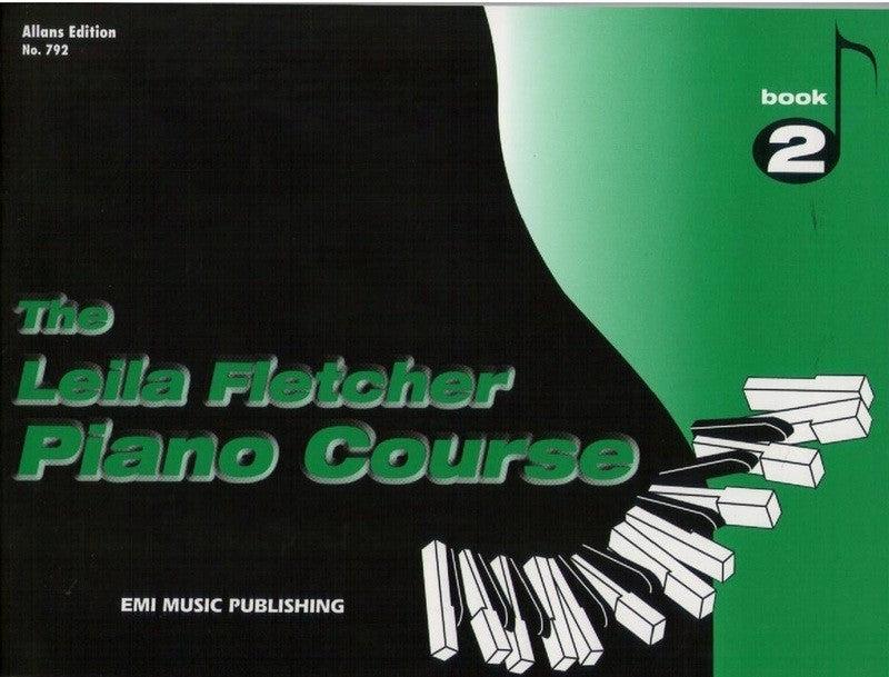 The Leila Fletcher Piano Course Book 2