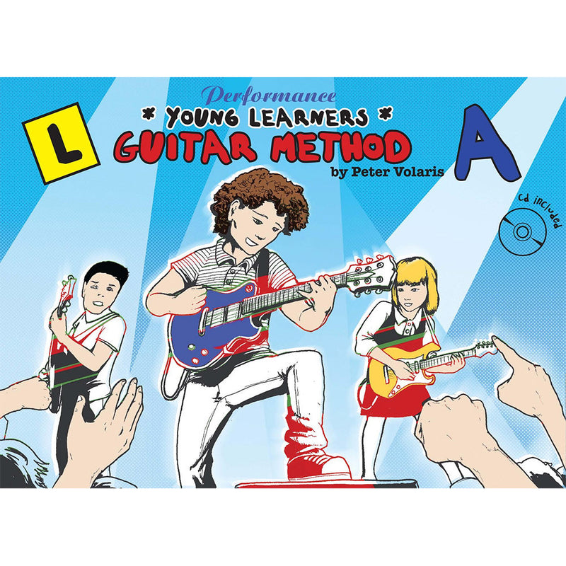 Performance Young Learners Guitar Method A - Peter Volaris
