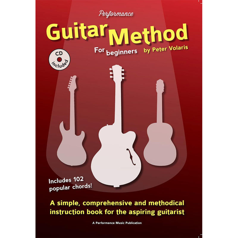 Performance Guitar Method for Beginners w/CD + Online Audio by Peter Volaris