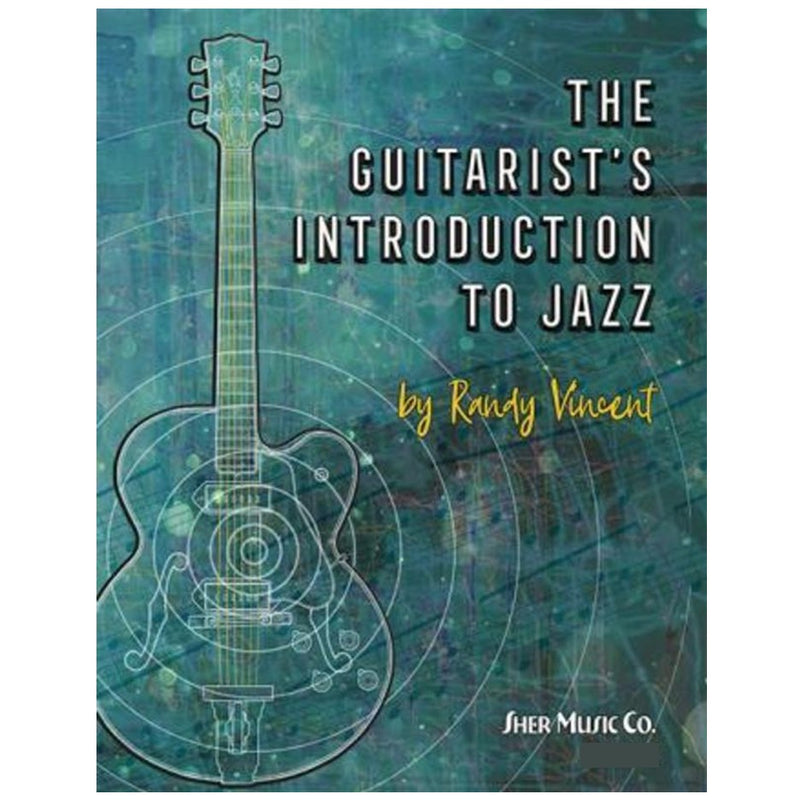 The Guitarist's Introduction To Jazz