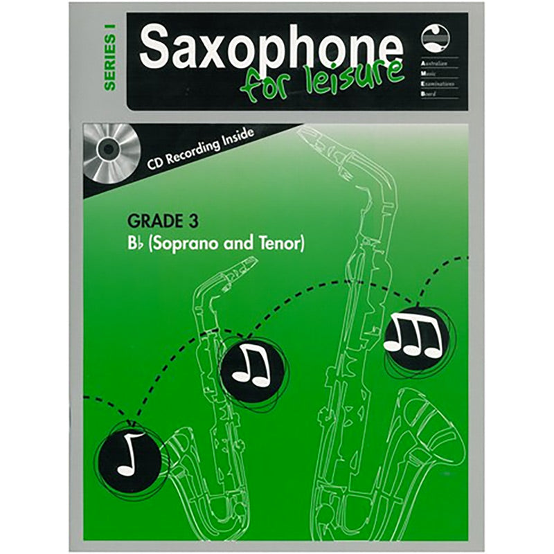 AMEB Saxophone for Leisure Series 1 Grade 3 Book / CD B Flat