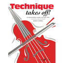 Technique Takes Off! - Cello