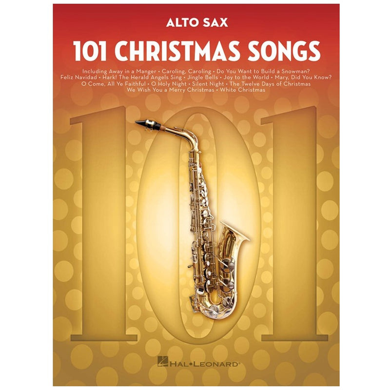 101 Christmas Songs for Alto Saxophone