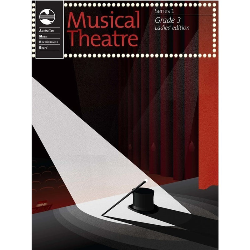 AMEB Musical Theatre Series 1 - Grade 3 Ladies Edition