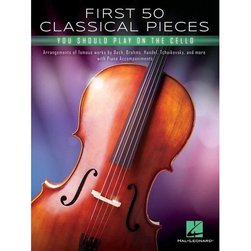 First 50 Classical Songs You Should Play on the Cello