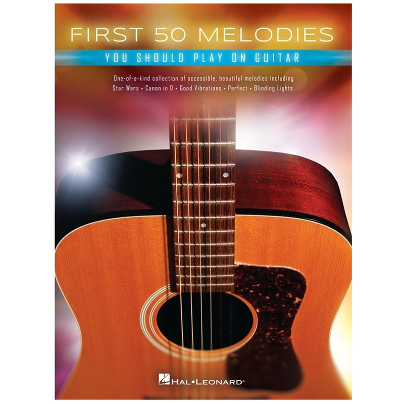 First 50 Melodies You Should Play on Guitar