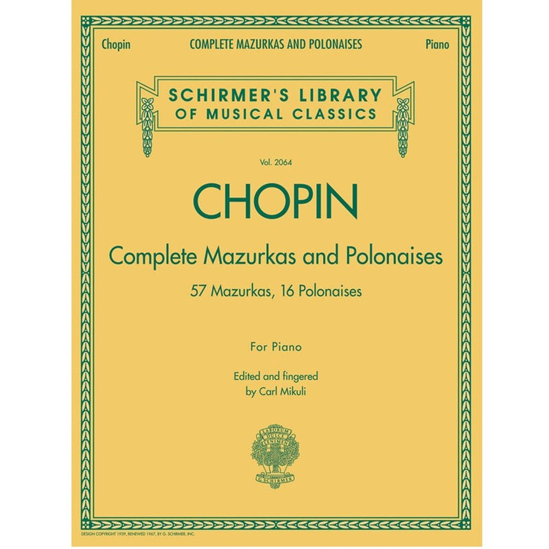 Chopin - Complete Mazurkas and Polonaises (Schirmer Edition)
