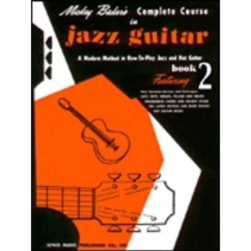 Mickey Baker's Complete Course in Jazz Guitar - Book 2