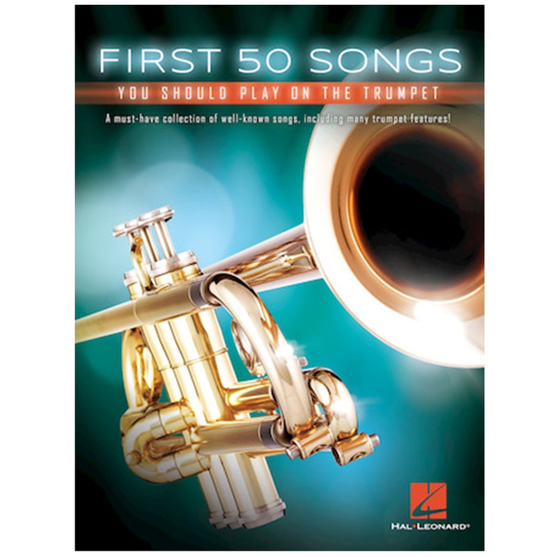 First 50 Songs You Should Play On The Trumpet