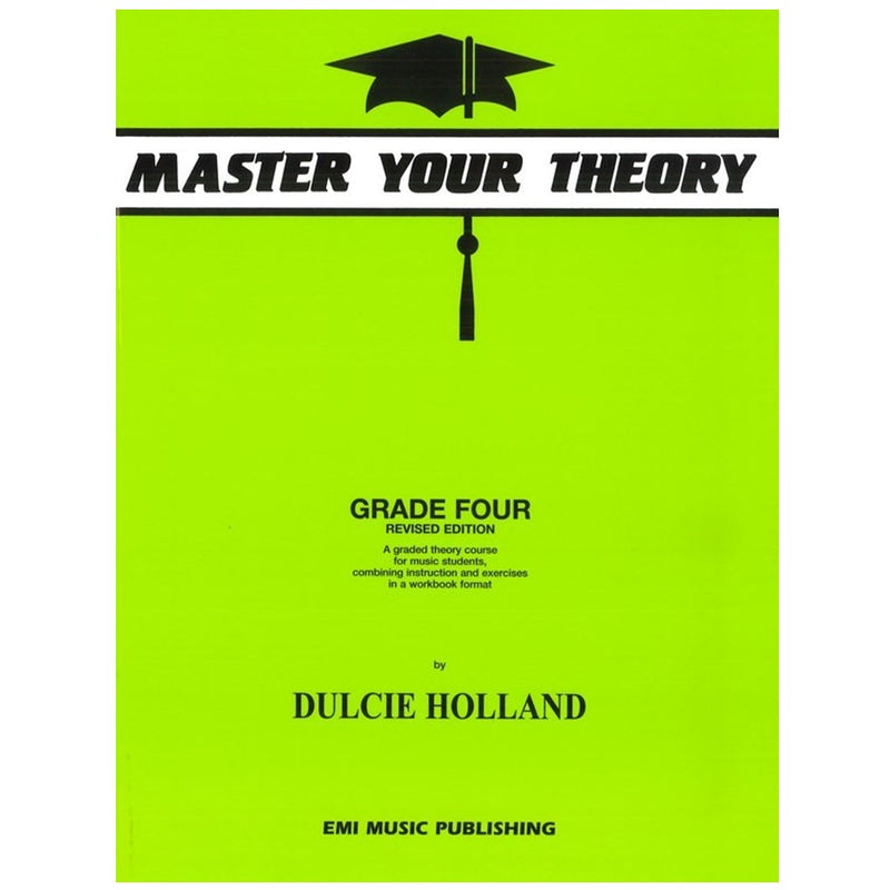 Master Your Theory Grade Four by Dulcie Holland