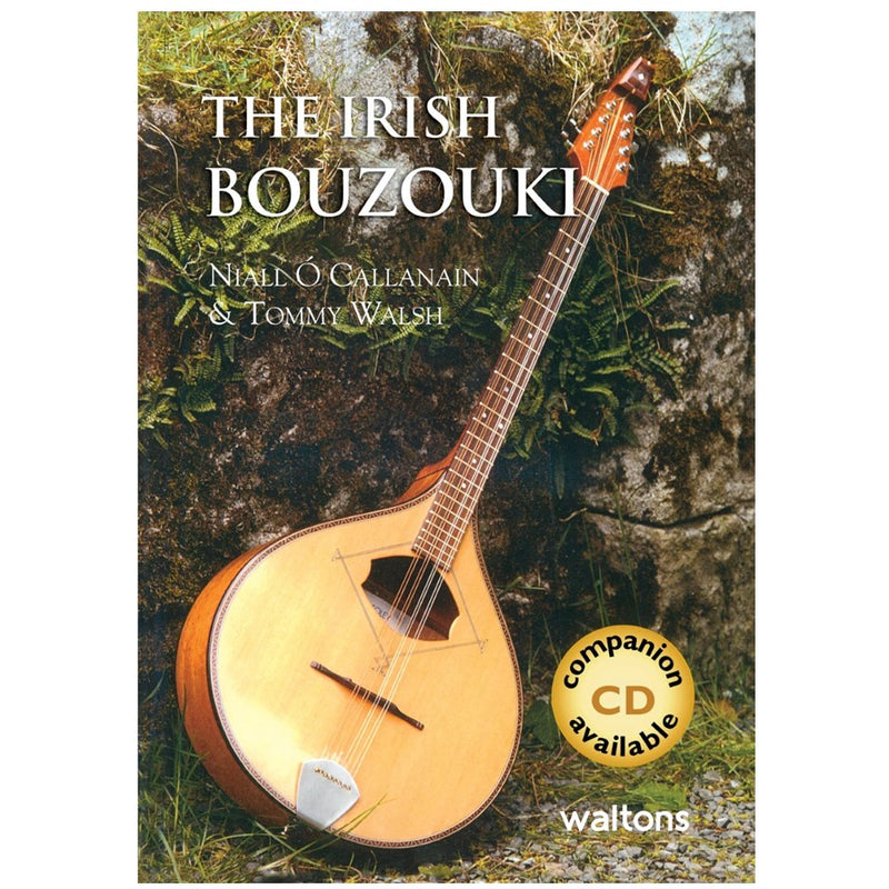 The Irish Bouzouki Method Book by Walsh and Callanain