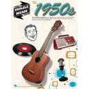 The Ukulele Decade Series - 1950s