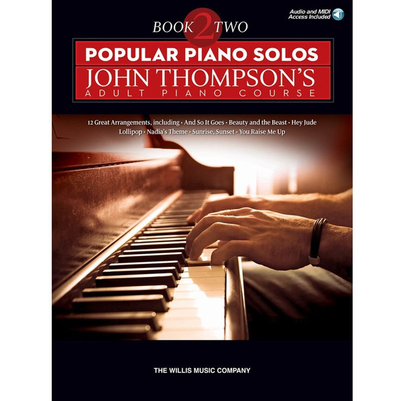 John Thompson's Adult Piano Course - Popular Piano Solos Book 2