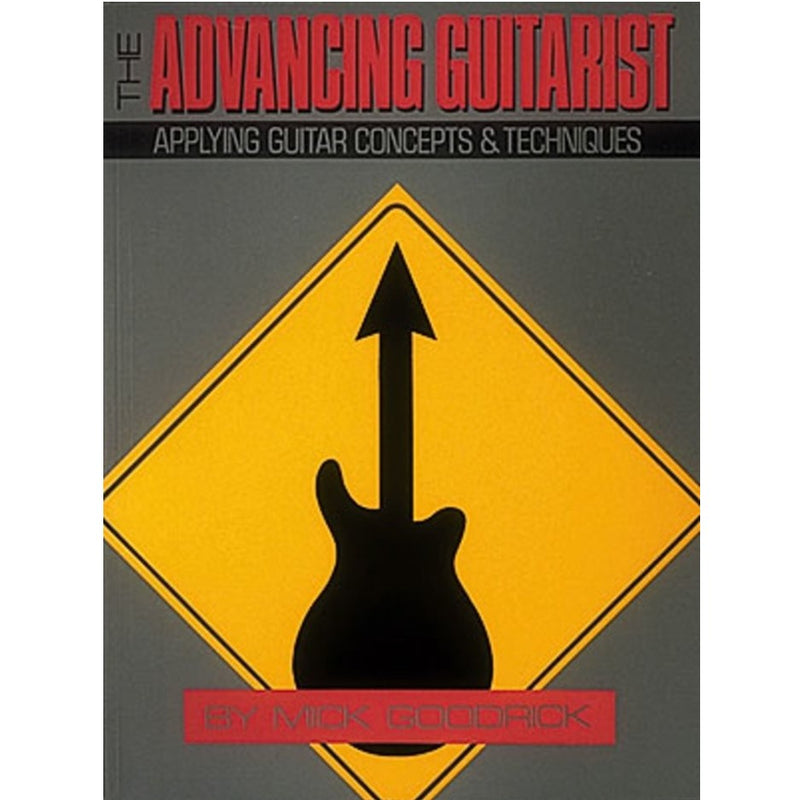 The Advancing Guitarist - Mick Goodrick