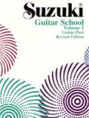 Suzuki Guitar School Guitar Part, Volume 1 (Revised)