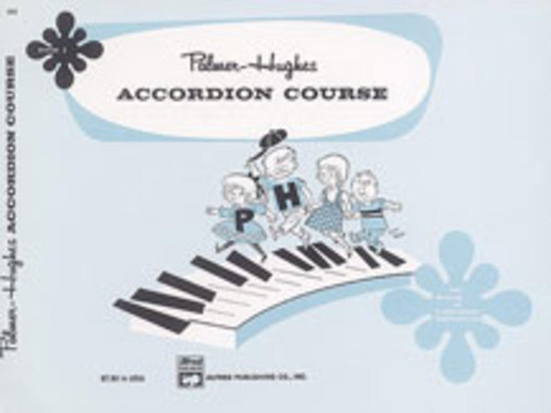 Palmer-Hughes Accordion Course, Book 1