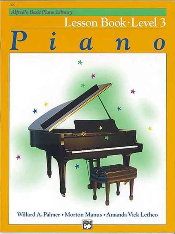 Alfred's Basic Piano Course: Lesson Book 3
