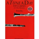 A Tune A Day for Clarinet Book 1