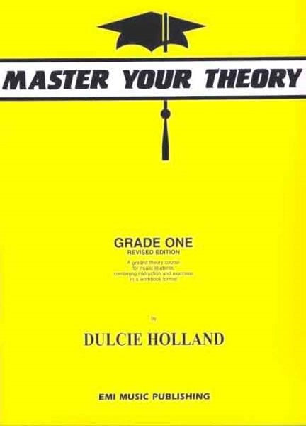 Master Your Theory Grade One by Dolcie Holland