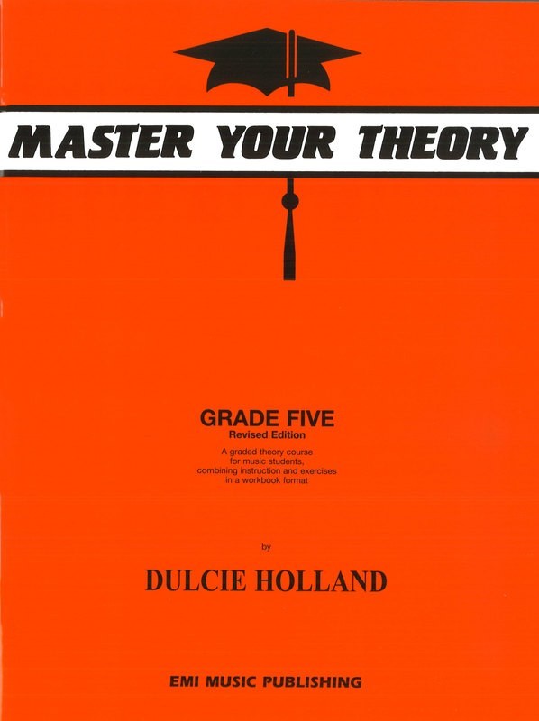 Master Your Theory Grade Five by Dulcie Holland