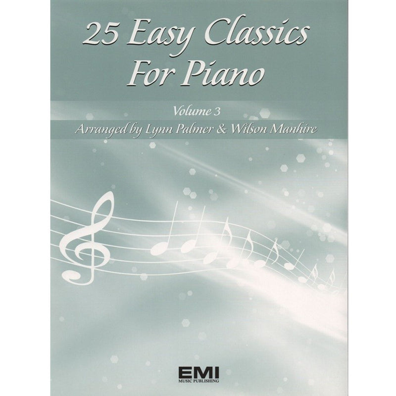 25 Easy Classics for Piano - Volume 3