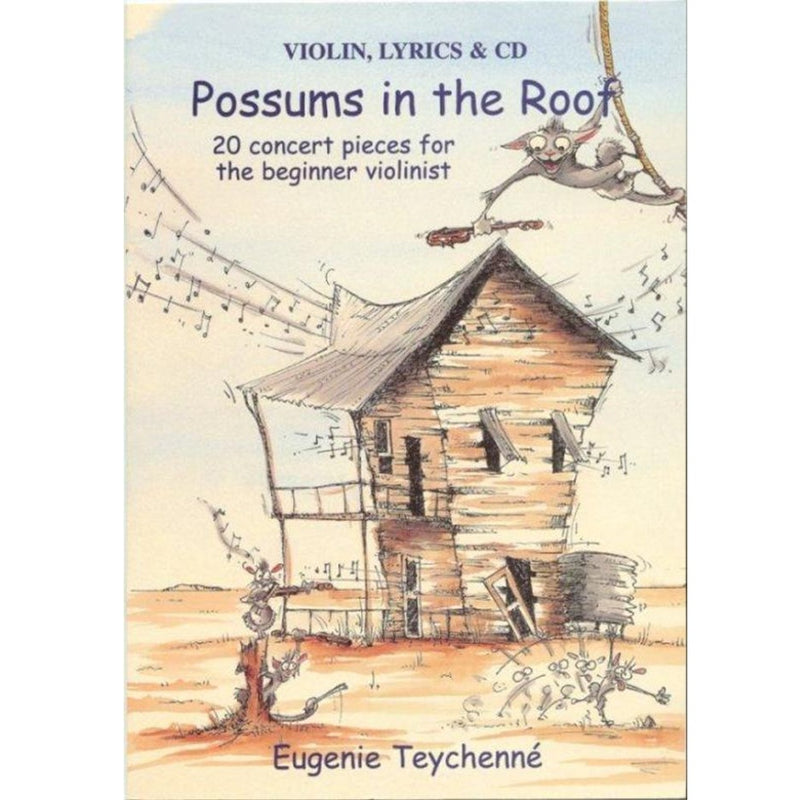 Possums in the Roof - 20 Concert Pieces for the Beginner Violinist w/ CD