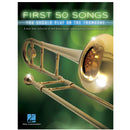 First 50 Songs You Should Play on the Trombone
