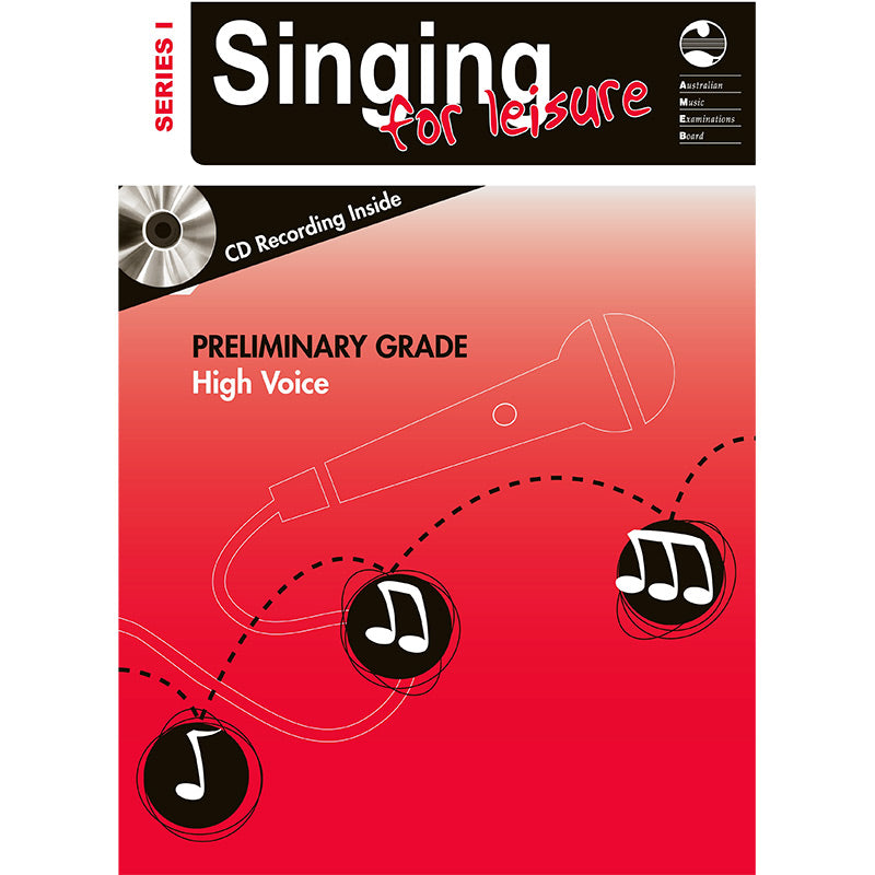 AMEB Singing for Leisure Series 1 Preliminary Grade - High Voice