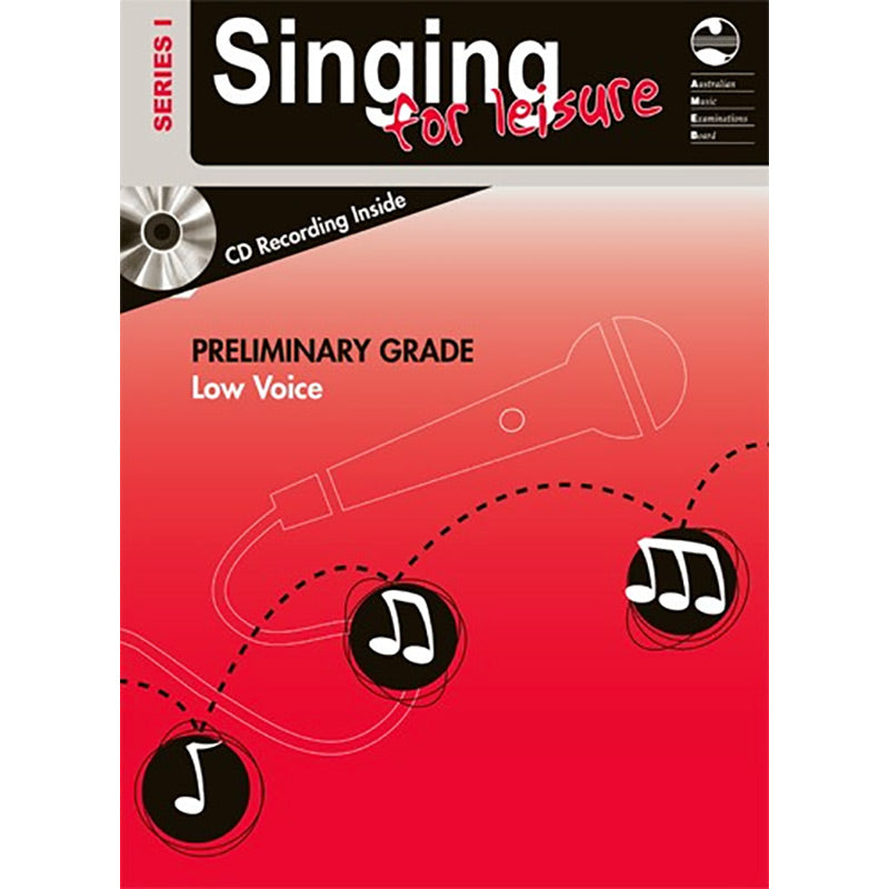 AMEB Singing for Leisure Series 1 Preliminary Grade - Low Voice