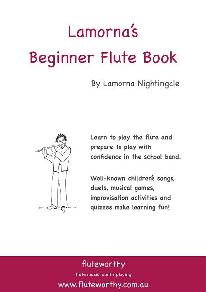 Lamorna's Beginner Flute Book by Lamorna Nightingale