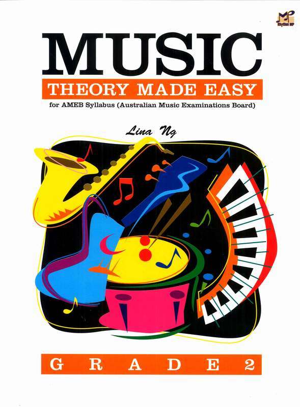 (AMEB) Music Theory Made Easy Grade 2 by Lina Ng