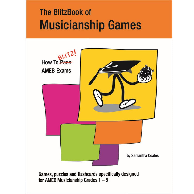 The BlitzBook of Musicianship Games Grades 1-5