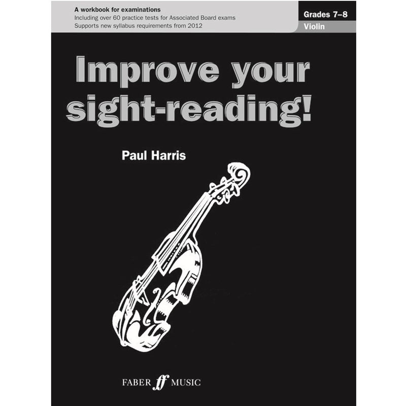 Improve your sight-reading! Grade 7-8 Violin