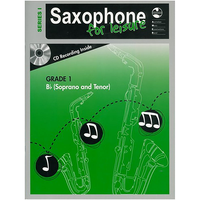 AMEB Saxophone for Leisure Series 1 Grade 1 Book / CD B Flat