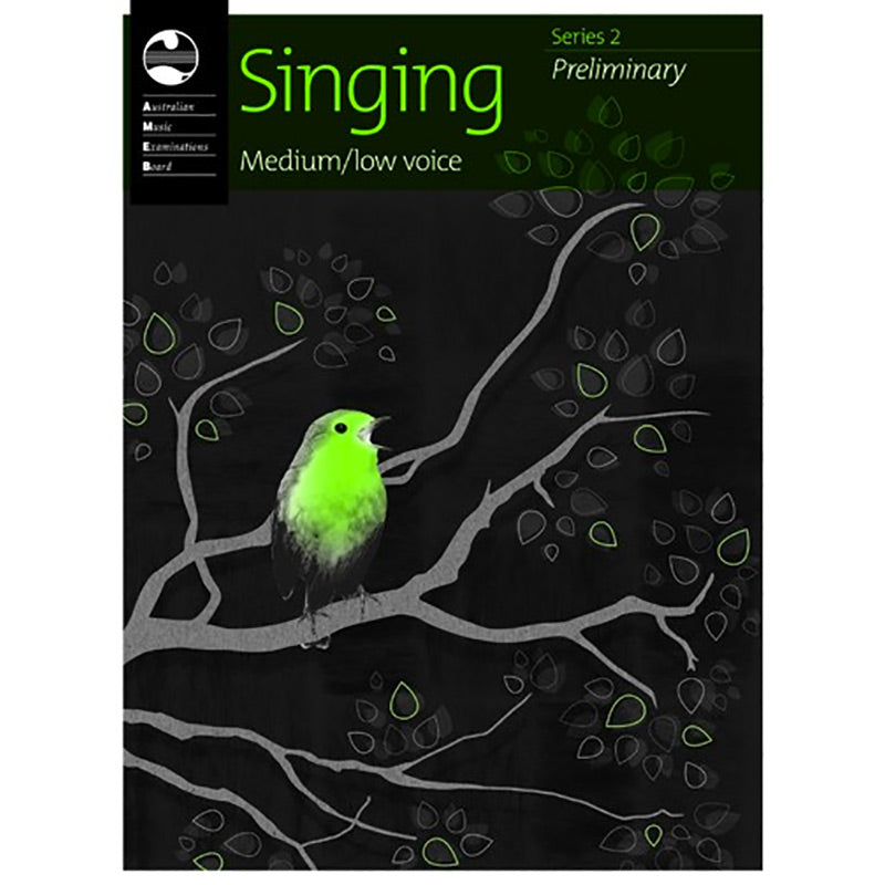 AMEB Singing Series 2 Preliminary Grade - Medium / Low Voice