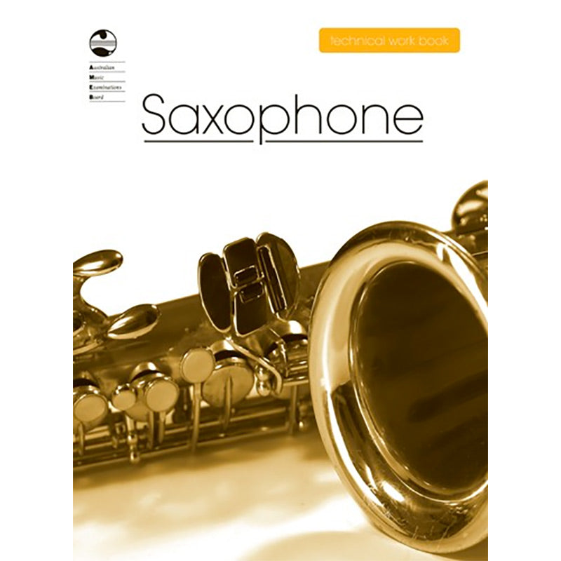 AMEB Saxophone Technical Workbook 2008 Edition - Current